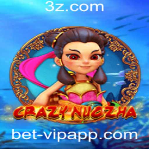 CrazyNuoZha: Uma Aventura Emocionante no Mundo de Bet VIP