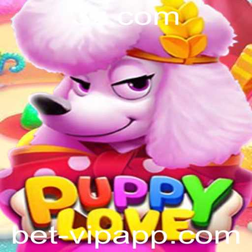 Explorando o Jogo PuppyLove: A Nova Sensação com a Experiência Bet VIP